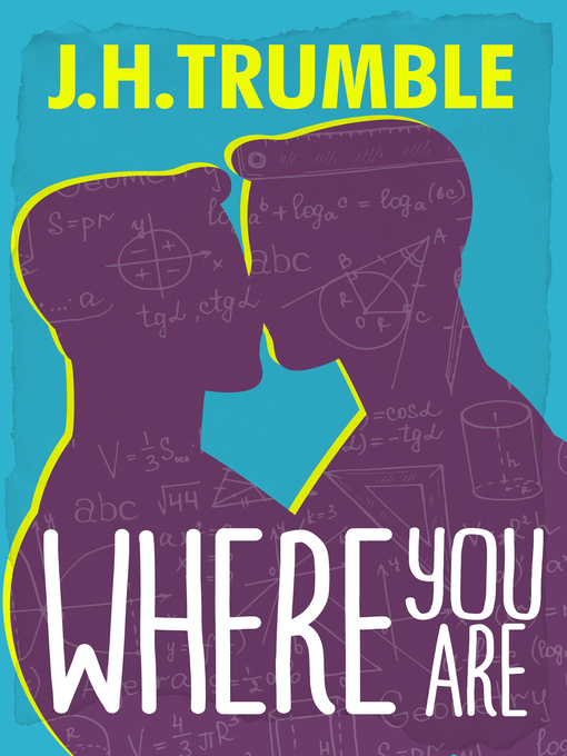 Title details for Where You Are by J.H. Trumble - Available